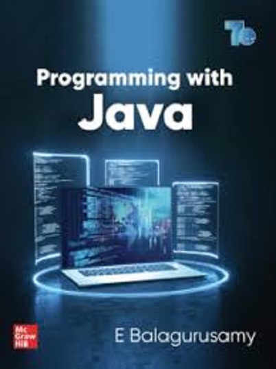 PROGRAMMING WITH JAVA | E. BALAGURUSAMY | McGraw Hill