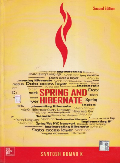 SPRING AND HIBERNATE | SANTOSH KUMAR K | McGraw Hill