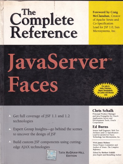 THE COMPLETE REFERENCE JAVA SERVER FACES | CHRIS SCHALK, ED BURNS | McGraw Hill
