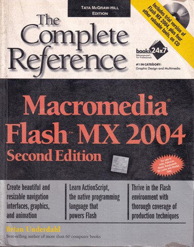 THE COMPLETE REFERENCE MACROMEDIA FLASH MX 2004 | BRIAN UNDERDAHL | McGraw Hill