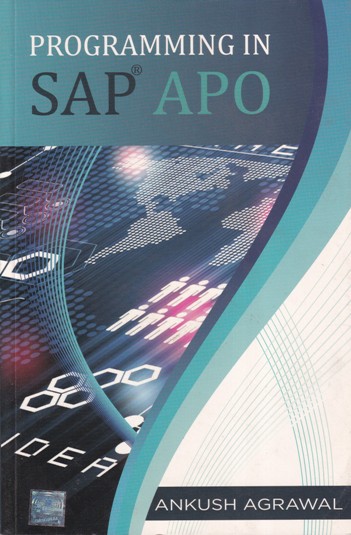 PROGRAMMING IN SAP APO | ANKUSH AGRAWAL | McGraw Hill