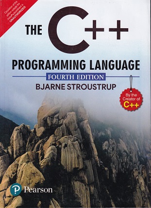 THE C ++ PROGRAMMING LANGUAGE | BJARNE STROUSTRUP | Pearson