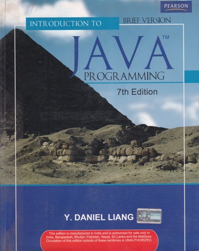 INTRODUCTION TO JAVA PROGRAMMING | Y. DANIEL LIANG | Pearson