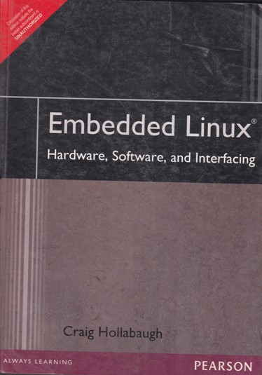 EMBEDDED LINUX | CRAIG HOLLABAUGH | Pearson