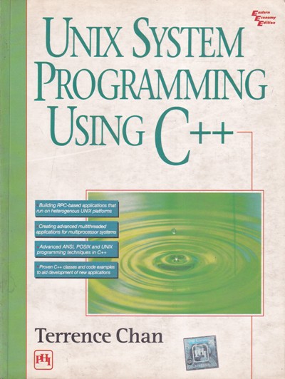 UNIX SYSTEM PROGRAMMING USING C++ | TERRENCE CHEN | PHI