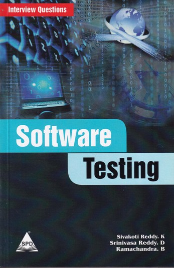 SOFTWARE TESTING | SIVAKOTI REDDY, SRINIVASA REDDY, RAMACHANDRA | Shroff Publishers and Distributors (SPD)