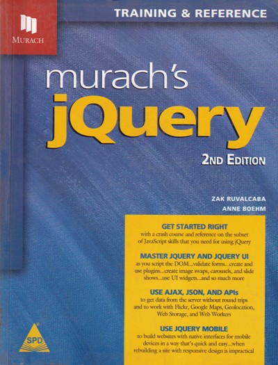 JQUERY | ZAK RUVALCABA, ANNE BOEHM | Shroff Publishers and Distributors (SPD)