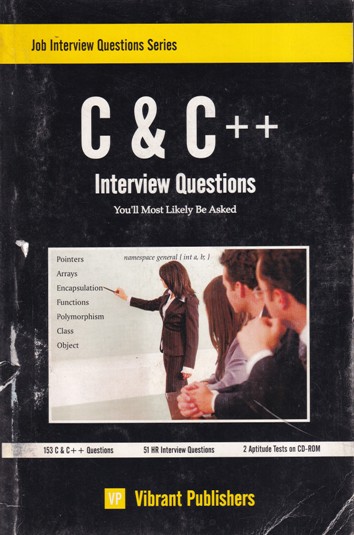 C AND C ++ INTERVIEW QUESTIONS | VIBRANT PUBLICATION | Vibrant Publication