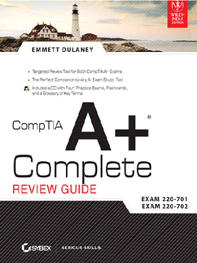 COMPTIA A + COMPLETE REVIEW GUIDE | EMMETT DULANY | Wiley
