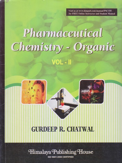 PHARMACEUTICAL CHEMISTRY (ORGANIC) Vol. II | GURDEEP R. CHATWAL | Himalaya Publishing House
