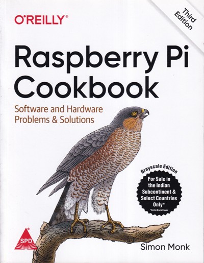 RASPBERRY PI COOCKBOOK | SIMON MONK | Shroff Publishers and Distributors (SPD)