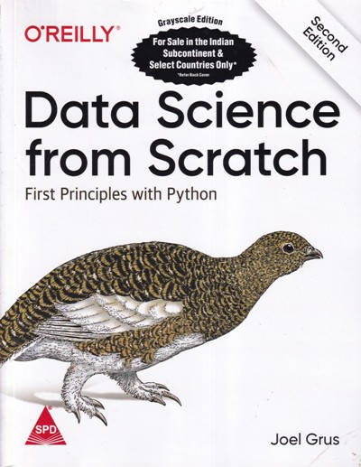 DATA SCIENCE FROM SCRATCH | JOEL GRUS | Shroff Publishers and Distributors (SPD)
