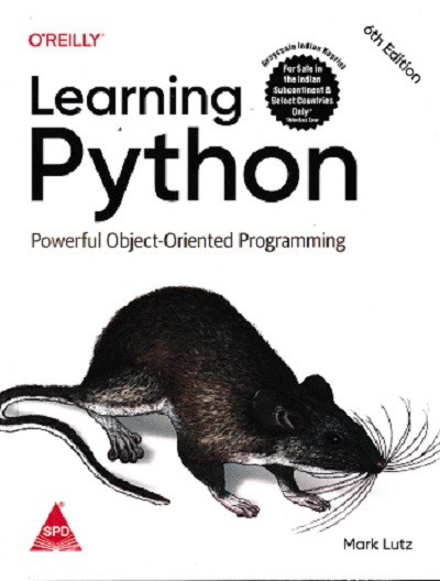 OREILLY LEARNING PYTHON | MARK LUTZ | Shroff Publishers and Distributors (SPD)