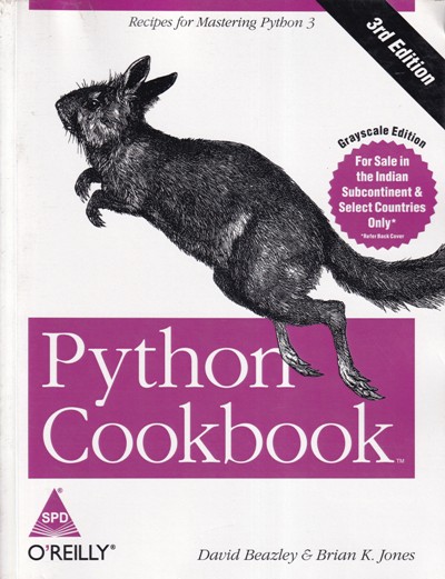 PYTHON COOKBOOK | DAVID BEAZLEY, BRIAN K. JONES | Shroff Publishers and Distributors (SPD)