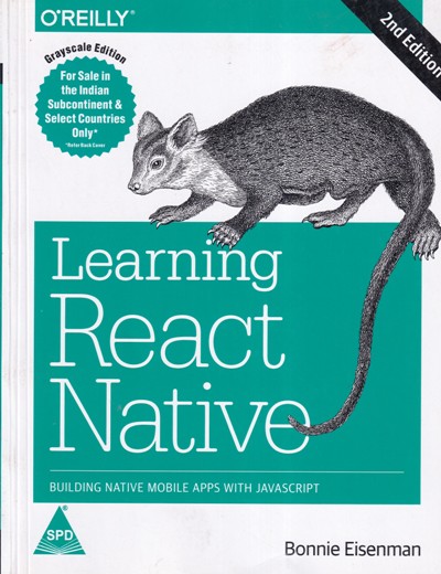 LEARNING REACT NATIVE | BONNIE EISENMAN | Shroff Publishers and Distributors (SPD)