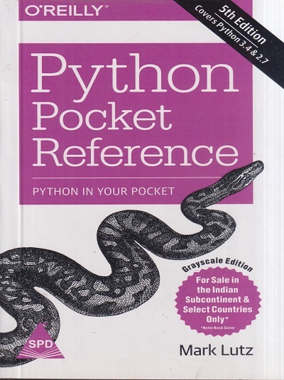 OREILLY PYTHON POCKET REFERENCE | MARK LUTZ | Shroff Publishers and Distributors (SPD)