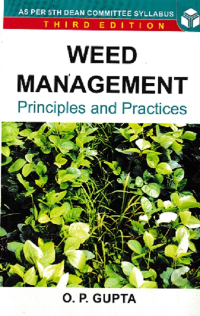 WEED MANAGEMENT | O. P. GUPTA | Agrobios