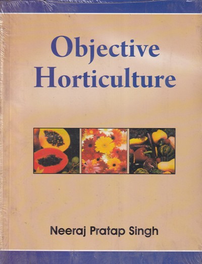 OBJECTIVE HORTICULTURE | NEERAJ PRATAP SINGH | CBS