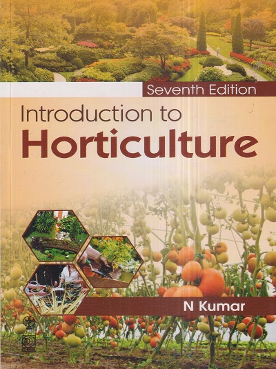 INTRODUCTION TO HORTICULTURE | DR. N. KUMAR | CBS