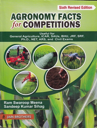 AGRONOMY FACTS FOR COMPETITIONS | RAM SWAROOP MEENA, SANDEEP KUMAR SIHAG | Jain Brothers