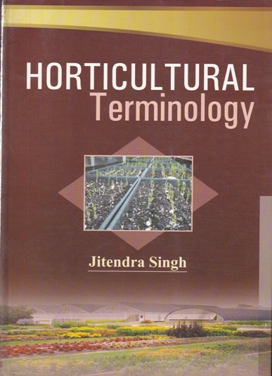 HORTICULTURAL TERMINOLOGY | JITENDRA SINGH | Kalyani Publishers