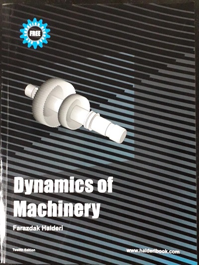 Dynamics of Machinery - Farazdak Haideri