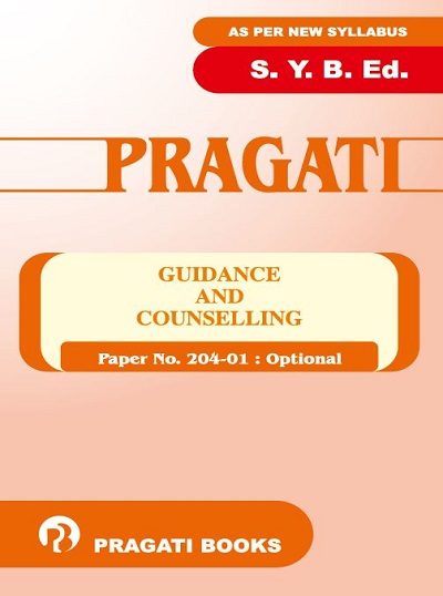 Guidance and Counselling - SY BEd - Course Paper 204-1-Optional