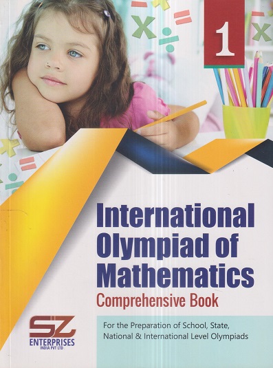 INTERNATIONAL OLYMPIAD OF MATHEMATICS Comprehensive Book Class 1 | SILVER ZONE
