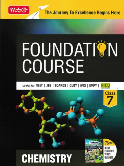 FOUNDATION COURSE CHEMISTRY Class 7 | MTG