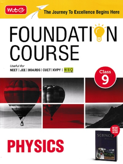 FOUNDATION COURSE PHYSICS Class 9 | MTG