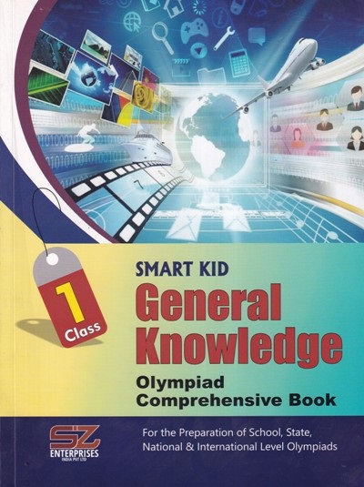 GENERAL KNOWLEDGE OLYMPIAD Comprehensive Book Class 1 | SILVER ZONE