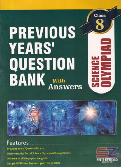 PREVIOUS YEARs QUESTION BANK With Answers SCIENCE OLYMPIAD Class 8 | SILVER ZONE