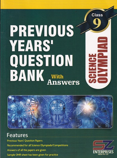 PREVIOUS YEARs QUESTION BANK With Answers SCIENCE OLYMPIAD Class 9 | SILVER ZONE