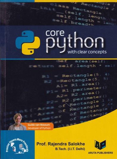 CORE PYTHON WITH CLEAR CONCPTS | PROF. RAJENDRA SALOKHE | Aruta