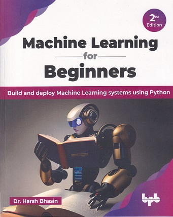 MACHINE LEARNING For Beginners | HARSH BHASIN | BPB