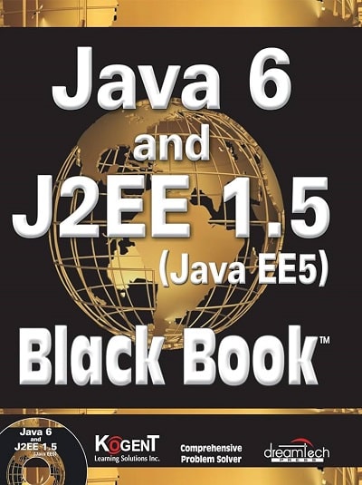 JAVA 6 AND J2EE 1.5 ( Java EE5) Black Book | Dreamtech