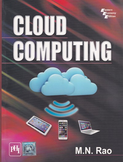CLOUD COMPUTING | M. N. RAO | PHI