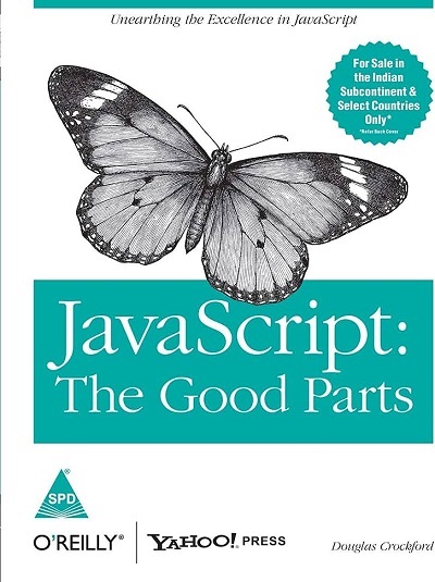 OREILLY JAVASCRIPT The Good Parts | DOUGLAS CROCKFORD | Shroff Publishers and Distributors (SPD)