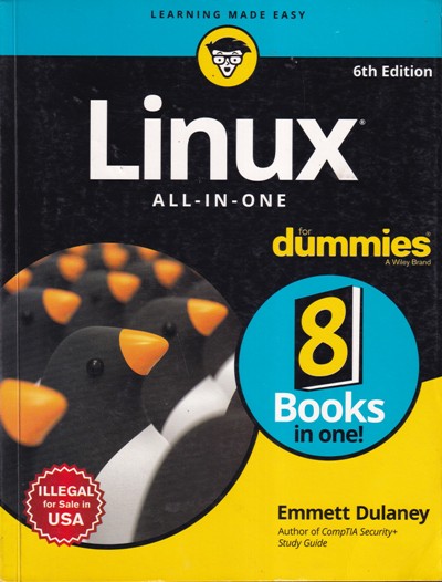 LINUX ALL IN ONE FOR DUMMIES | EMMETT DULANEY | Wiley