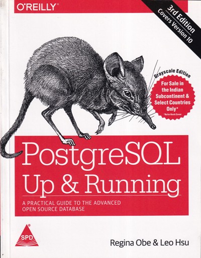 POSTGRESOL UP AND RUNNING | REGINE OBE, LEO HSU | Shroff Publishers and Distributors (SPD)