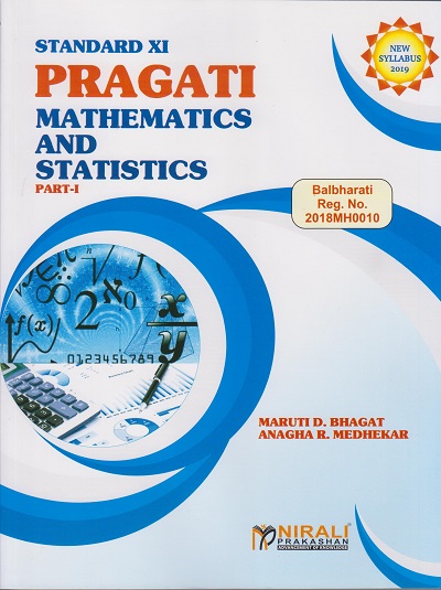 PRAGATI MATHEMATICS AND STATISTICS Part 1 (Standard 11)