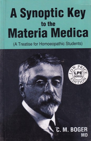 A SYNOPTIC KEY TO THE MATERIA MEDICA (A Treatise for Homoeopathic Students) | C. M. BORGER | B. JAIN