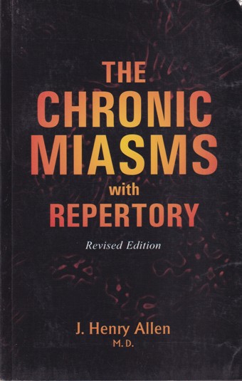 THE CHRONIC MIASMS WITH REPERTORY | J. HENRY ALLEN | B. JAIN