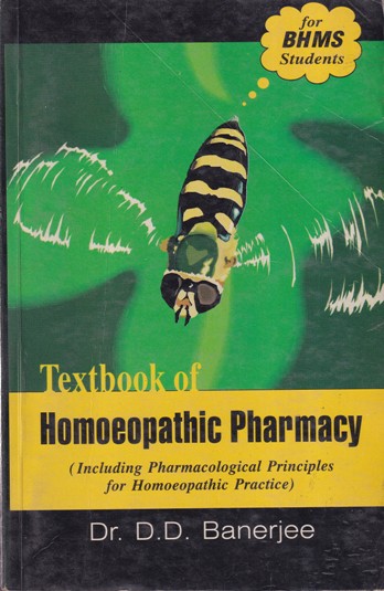 TEXTBOOK OF HOMOEOPATHIC PHARMACY | DR. D. D. BANERJEE | B. JAIN
