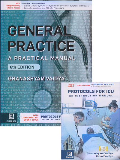 GENERAL PRACTICE (A Practical Manual) | GHANASHYAM VAIDYA | Bhalani