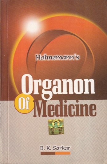 HAHNEMANN'S ORGANON OF MEDICINE | B. K. SARKAR | Birla