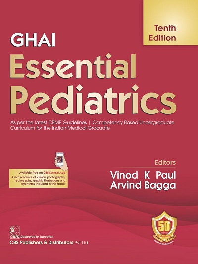 GHAI ESSENTIAL PEDIATRICS | VINOD K. PAUL, ARVIND BAGGA | CBS