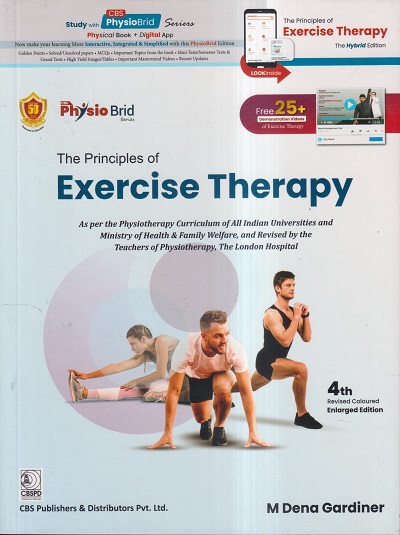 THE PRINCIPLES OF EXERCISE THERAPY | M. DENA GARDINER | CBS
