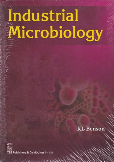 NDUSTRIAL MICROBIOLOGY | KL BENSON | CBS
