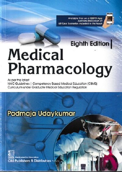 MEDICAL PHARMACOLOGY | PADMAJA UDAYKUMAR | CBS